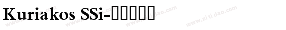 Kuriakos SSi字体转换